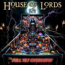 House Of Lords-Full Tilt Overdrive