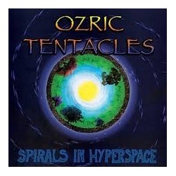 Ozric Tentacles-Spirals In Hyperspace