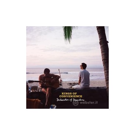 Kings Of Convenience-Declaration Of Dependence