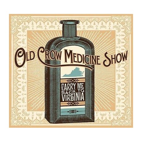 Old Crow Medicine Show-Carry Me Back To Virginia