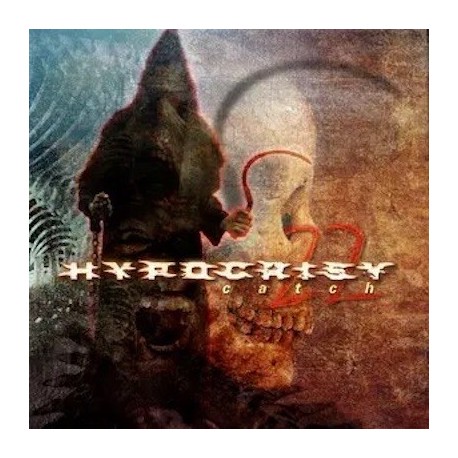 Hypocrisy-Catch 22 (The Complete Edition)