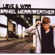 Daniel Merriweather-Love & War