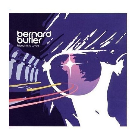 Bernard Butler-Friends And Lovers