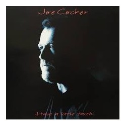 Joe Cocker-Have A Little Faith