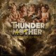 Thundermother-Dirty & Divine
