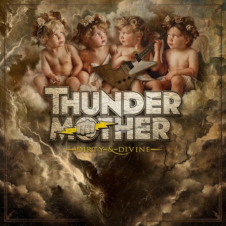 Thundermother-Dirty & Divine