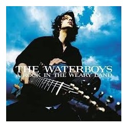 Waterboys-A Rock In The Weary Land