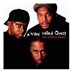 A Tribe Called Quest-Hits, Rarities & Remixes