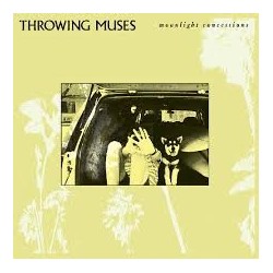 Throwing Muses-Moonlight Concessions