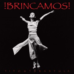 Tito & Tarantula-!Brincamos!
