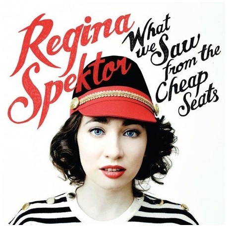 Regina Spektor-What We Saw From The Cheap Seats