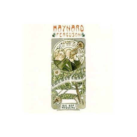 Maynard Ferguson-Big Bop Nouveau