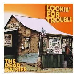 Dead Daisies-Lookin' For Trouble
