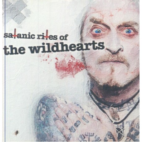 Wildhearts-Satanic Rites Of Wildhearts