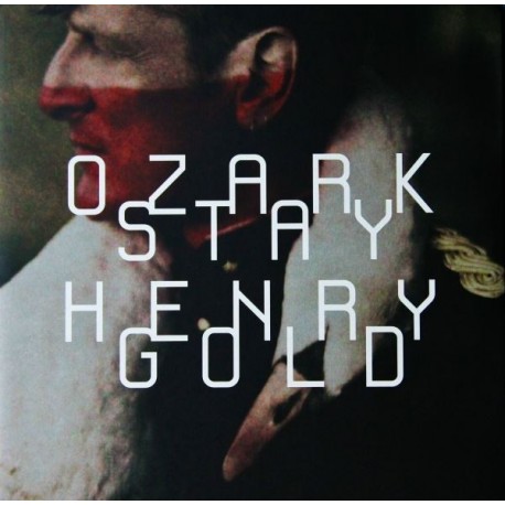 Ozark Henry-Stay Gold