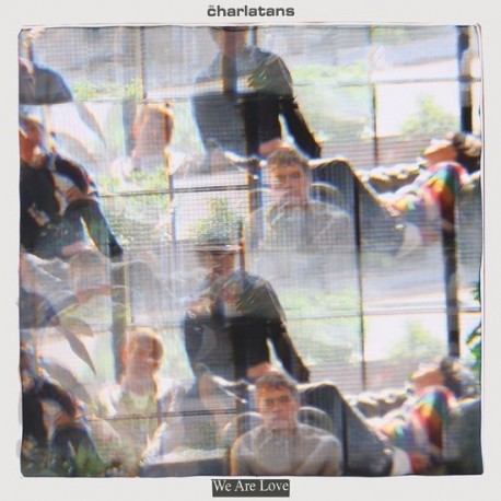 Charlatans-We Are Love