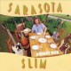 Sarasota Slim-Hungry Man
