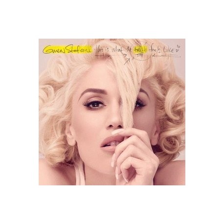 Gwen Stefani-This Is What The Truth Fells Like