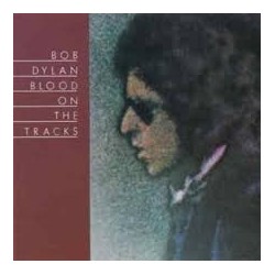 Bob Dylan-Blood On The Tracks