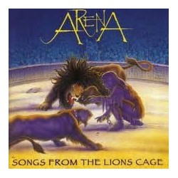 Arena-Songs From The Lions Cage