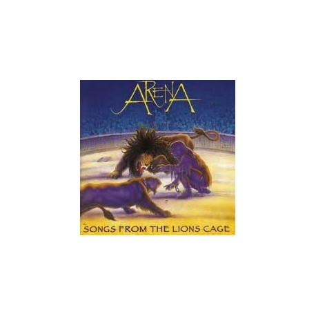 Arena-Songs From The Lions Cage