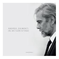 Andrea Chimenti-Del Mio Cuore In Fondo (Collection Vol.1)
