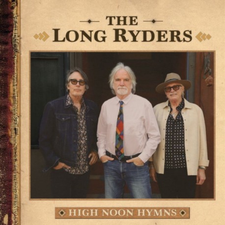 Long Ryders-High Noon Hymns
