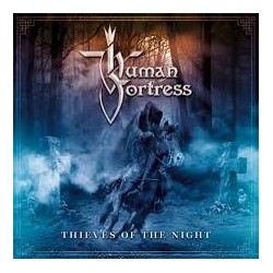 Human Fortress-Thieves Of The Night