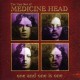 Medicine Head-One And One Is One (The Very Best Of Medicine Head)