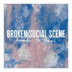 Broken Social Scene-Remember The Humans