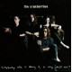 Cranberries-Everybody Else Is Doing It, So Why Can't We?