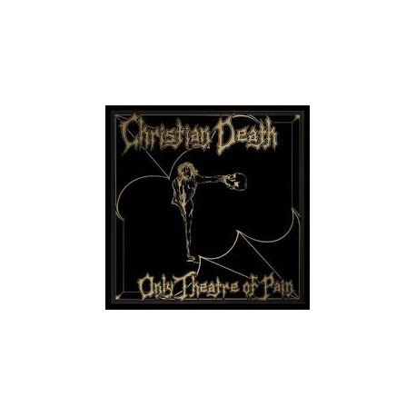 Christian Death-Only Theatre Of Pain