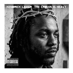 Kendrick Lamar-The Crown Is Heavy