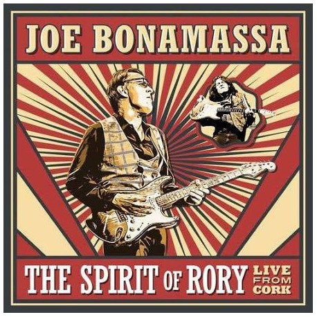 Joe Bonamassa-The Spirit Of Rory (Live From Cork)