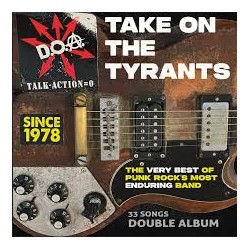 D.O.A.-Take On The Tyrants (The Very Best Of Punk Rock's Most Enduring Band)