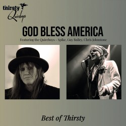 Quireboys-God Bless America (Best Of Thirsty)