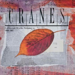 Cranes-Collected Works Volume 1
