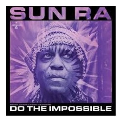 Sun Ra-O.S.T. Do The Impossible