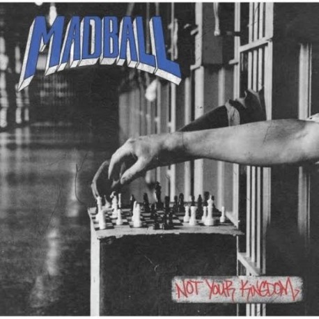 Madball-Not Your Kingdom