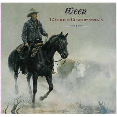 Ween-12 Golden Country Greats