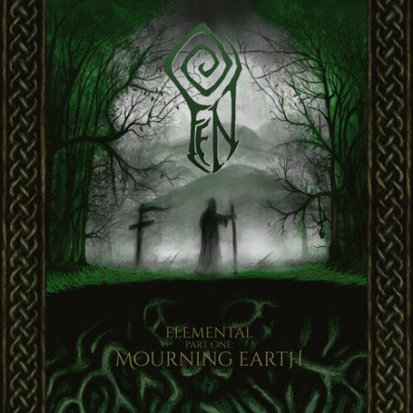 Fen-Elemental Part One (Mourning Earth)