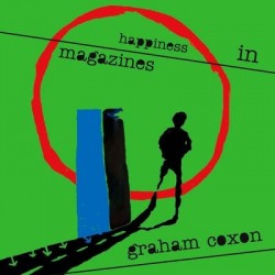 Graham Coxon-Happiness In Magazines