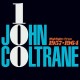 John Coltrane-100: Highlights From 1957-1964