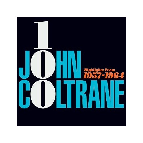 John Coltrane-100: Highlights From 1957-1964