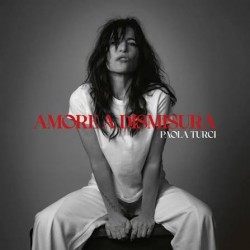 Paola Turci-Amore A Dismisura