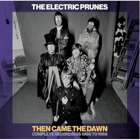 Electric Prunes-Then Came The Dawn (Complete Recordings 1966-1969)