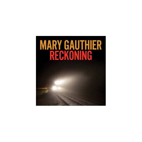 Mary Gauthier-Reckoning
