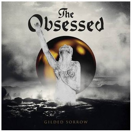 Obsessed-Gilded Sorrow
