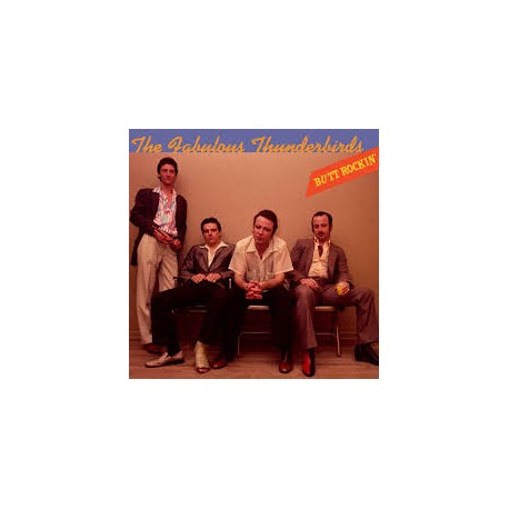 Fabulous Thunderbirds-Butt Rockin'