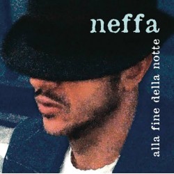 Neffa-Alla Fine Della Notte